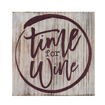 Grapevine™: Time For Wine Decorative Plaque by Twine