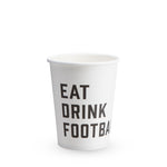 "Tailgate Eat Drink Football" 12 oz Paper Cups