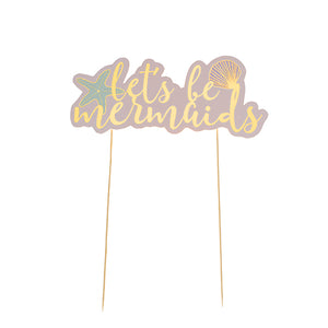 Let's Be Mermaids Cake Topper by Cakewalk